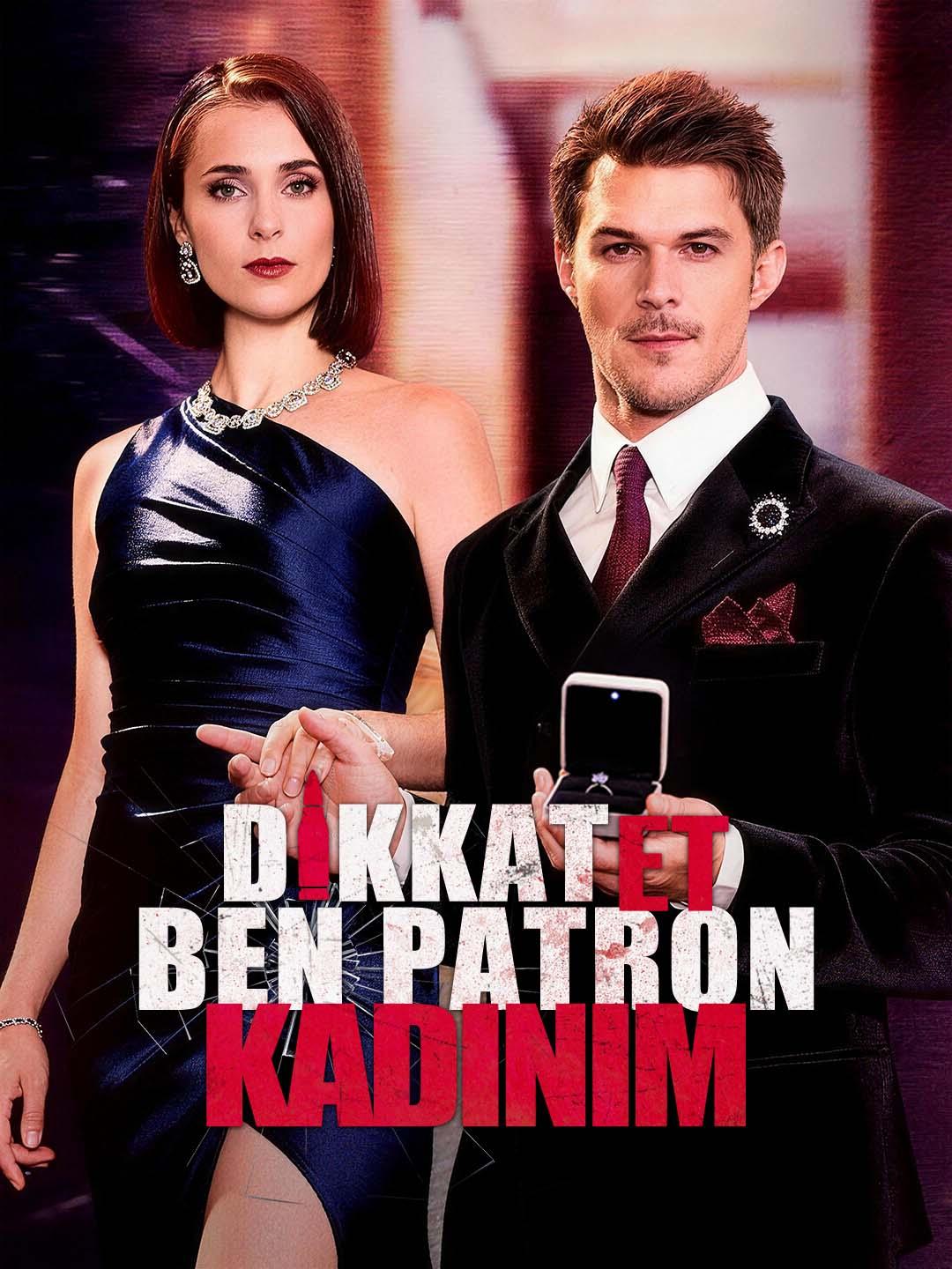 Dikkat Et, Ben Patron Kadınım